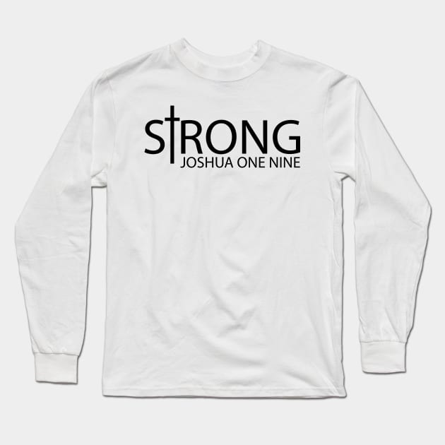 Strong Christian Long Sleeve T-Shirt by animericans